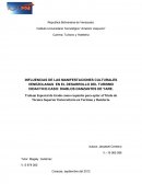 INFLUENCIAS DE LAS MANIFESTACIONES CULTURALES VENEZOLANAS EN EL DESARROLLO DEL TURISMO DIDACTICO.CASO: DIABLOS DANZANTES DE YARE