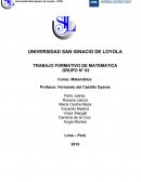 .UNIVERSIDAD SAN IGNACIO DE LOYOLA TRABAJO FORMATIVO DE MATEMATICA