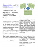 Energía mecánica y su aplicación a la ingeniería sistemas como a la industrial
