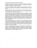 COMO AFECTAN LAS DOS POLITICAS EN COLOMBIA