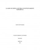 EL MURO DE BERLÍN. HISTORIA CATASTROFICAMENTE TERRORÍFICA