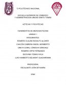 AZTECAS Y POCHTECAS FUNDMENTOS DE MERCADOTECNIA