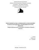 REVISTA INFORMATIVA PARA LA PROMOCIÓN DE LA ATENCIÓN DE NIÑOS EN EDAD DE EDUCACIÓN INICIAL CON NECESIDADES EDUCATIVAS ESPECIALES