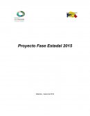 Proyecto Fase Estadal 2015