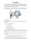 Los Valores son principios que nos permiten orientar nuestro comportamiento en función de realizarnos como personas