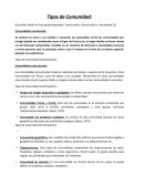 Tipos de Comunidad: Se pueden dividir en tres grupos generales: Emocionales, Estructurales y Funcionales.
