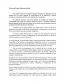 Para Heller la teoría del Estado se propone investigar la realidad de la vida estatal que nos rodea, además de comprenderlo en su estructura y función actuales, su acontecer histórico y las tendencia de su evolución.