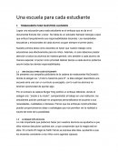 Una escuela para cada estudiante. Trabajamos para nuestros alumnos