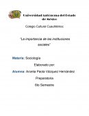 La importancia de las instituciones sociales