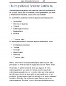 Los estereotipos de género son creencias sobre las características de los roles típicos que los hombres y las mujeres tienen que tener y desarrollar en una etnia, cultura o en una sociedad.