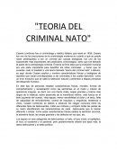 "TEORIA DEL CRIMINAL NATO" DELINCUENTE NATO O ATÁVICO