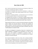 New Coke fue la reformulación de la Coca-Cola que se presentó en 1985