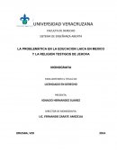 .LA PROBLEMÁTICA EN LA EDUCACION LAICA EN MEXICO Y LA RELIGION TESTIGOS DE JEHOVA
