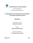 .LA PROBLEMÁTICA EN LA EDUCACION LAICA EN MEXICO Y LA RELIGION TESTIGOS DE JEHOVA