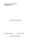 Origen y Evolucion de la Administración..