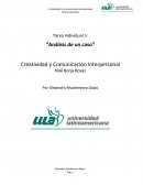 Análisis de un caso. Creatividad y Comunicación Interpersonal