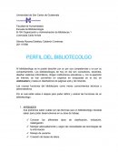 PERFIL DE UN BIBLIOTECOLOGO