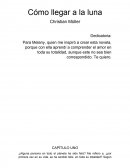 Cómo llegar a la luna de Christian Müller