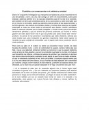 El petróleo, sus consecuencias en el ambiente y sociedad.