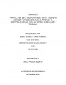 “ARTICULACIÓN DE LA EDUCACIÓN MEDIA CON LA EDUCACIÓN SUPERIOR Y LA FORMACIÓN PARA EL TRABAJO Y EL DESARROLLO HUMANO: HACIA UN SISTEMA DE EDUCACIÓN TERCIARIA”