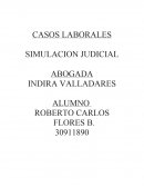 CASOS LABORALES SIMULACION JUDICIAL