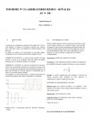 La práctica en el laboratorio consistió en las señales AC y DC en cual medimos el tiempo