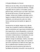 El Pasado Reflejado en el Futuro