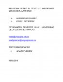 RELATORIA SOBRE EL TEXTO LO IMPORTANTE QUE ES SER AUTONOMO
