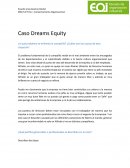 Caso Dreams Equity ¿A qué problema se enfrenta la compañía? ¿Cuáles son las causas de esta situación?