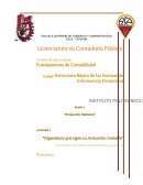 Sesión 1 “Evolución Histórica” Estructura básica de las normas de información financiera