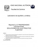 Reporte 5 y 6 “PROPIEDADES COLIGATIVAS. SOLUCIONES DE ELECTROLÍTOS FUERTES”