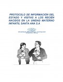 PROTOCOLO DE INFORMACIÓN DEL ESTADO Y VISITAS A LOS RECIÉN NACIDOS EN LA UNIDAD MATERNO INFANTIL SANTA ANA S.A