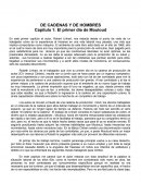 De cadenas y de hombres, cap 1