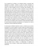 Con el desarrollo de la sociedad y sus constantes cambios