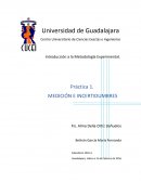 Práctica 1. MEDICIÓN E INCERTIDUMBRES