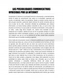 LAS POSIBILIDADES COMUNICATIVAS OFRECIDAS POR LA INTERNET