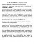 BLOQUE 2 PENSAR,DECIDIR Y ACTUAR PARA EL FUTURO