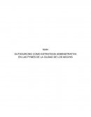 TEMA: OUTSOURCING COMO ESTRATEGIA ADMINISTRATIVA EN LAS PYMES DE LA CIUDAD DE LOS MOCHIS