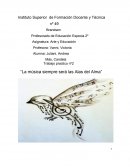 La música siempre será las Alas del Alma