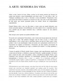 Arte a Senhora da Vida