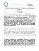 EFECTO DE LOS CATALIZADORES SOBRE LAS REACCIONES QUIMICAS