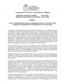 Ensayo: ÉTICA Y RESPONSABILIDAD DEL INGENIERO FRENTE A LOS RETOS QUE PLANTEA EL DESARROLLO SOSTENIBLE EN LA ACTUALIDAD.