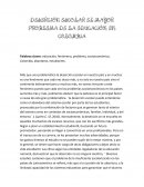 DESERCIÓN ESCOLAR EL MAYOR PROBLEMA DE LA EDUCACIÓN EN COLOMBIA