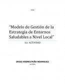 Modelo de Gestión de la Estrategia de Entornos Saludables a Nivel Local