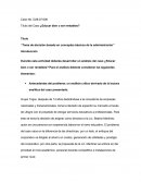 Educar bien o ser rentables “Toma de decisión basada en conceptos básicos de la administración”