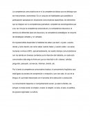 La competencia comunicativa es en sí la competencia básica que se distingue por ser instrumental y transversal.
