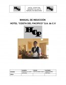 MANUAL DE INDUCCIÓN HOTEL “COSTA DEL PACIFICO” S.A. de C.V
