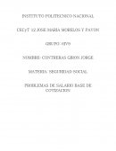 PROBLEMAS DE SALARIO BASE DE COTIZACION