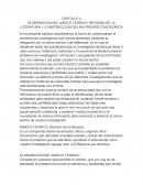 CAPITULO 4 ELABORACION DEL MARCO TEORICO: REVISION DE LA LITERATURA Y CONSTRUCCION DE UNA PRESPECTIVATEORICA