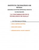 La contaminación en el tecnológico de Iguala